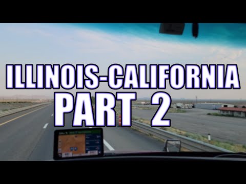 Будни дальнобойщика в США | Иллинойс — Калифорния | Часть 2